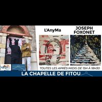 Expo L'AnyMa et Joseph Foxonet à Fitou