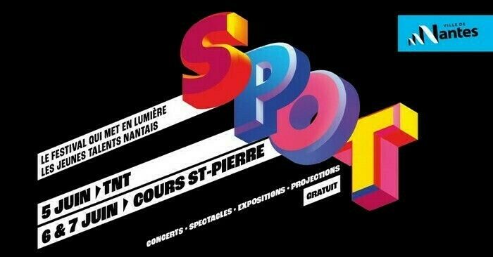 SPOT - Festival des jeunes talents nantais - sur le Cours St-Pierre