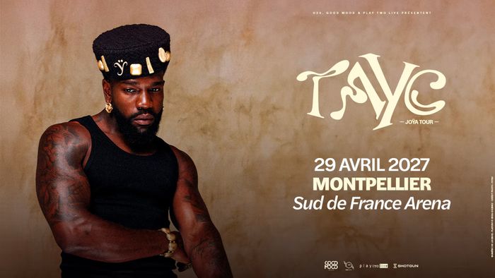 Tayc à la Sud de France Arena de Montpellier
