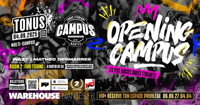 Tonus - OPENING du Campus - 1er de l'Année