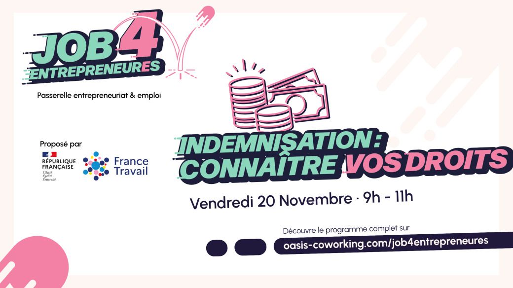 Connaître vos droits à l'indemnisation - JOB4ENTREPRENEURES
