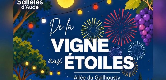 Fête - De la vigne aux étoiles