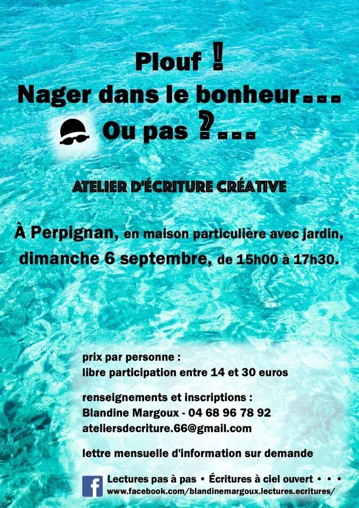 Plouf ! Nager dans le bonheur (ou pas) • Atelier d'écriture créative