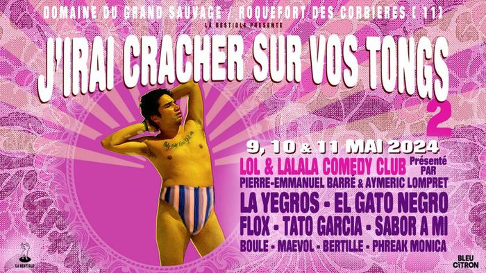 2ème édition Festival -J’irai cracher sur vos tongs