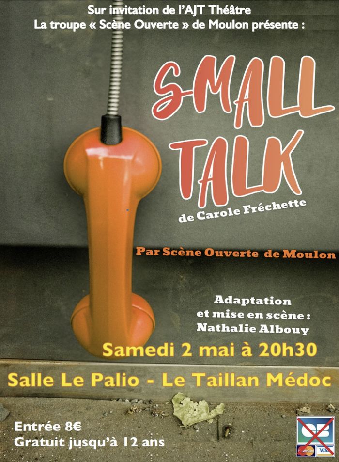 Soirée Théâtre - "Small Talk"