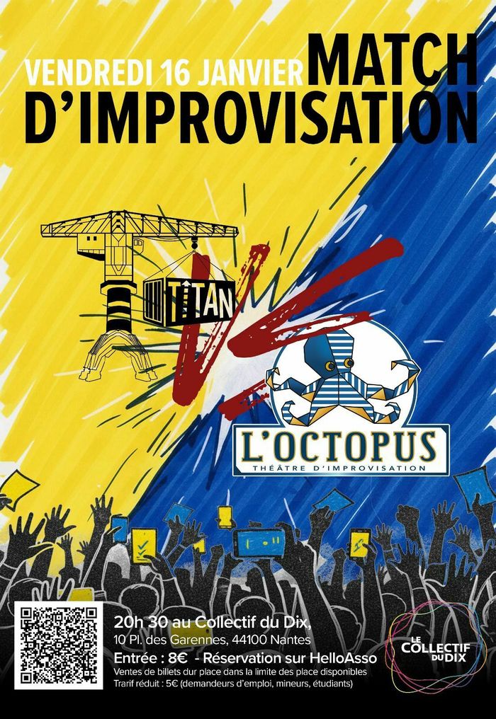 Match d'improvisation Titan Vs Octopus