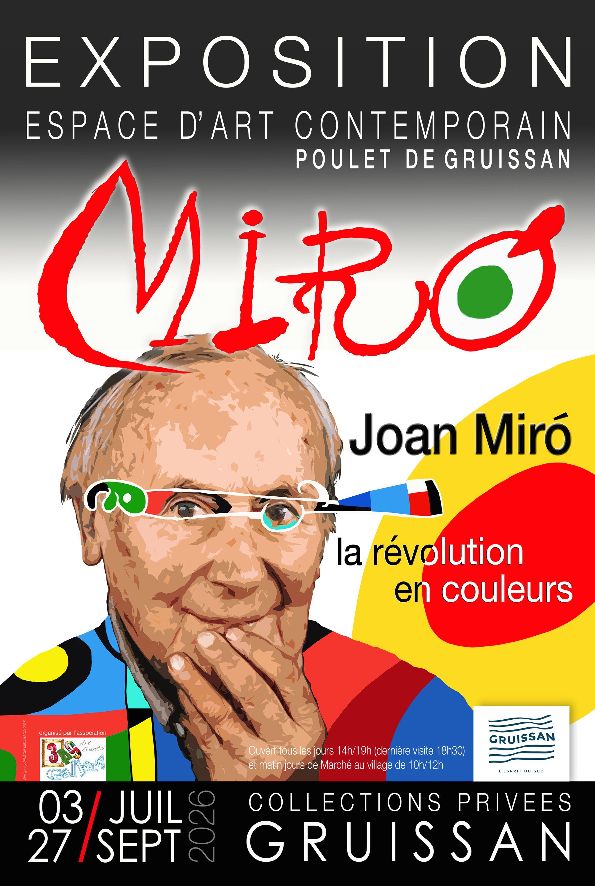 EXPOSITION JOAN MIRO "LA RÉVOLUTION EN COULEURS" - COLLECTIONS PRIVÉES.