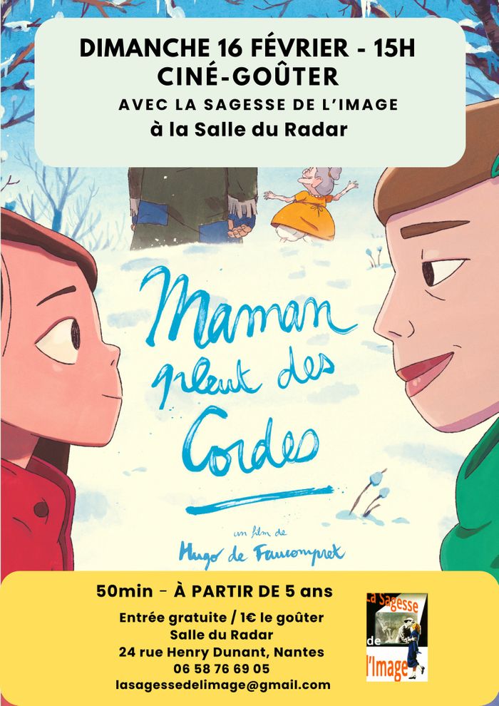 Ciné-goûter avec La Sagesse de l'image : Maman pleut des cordes