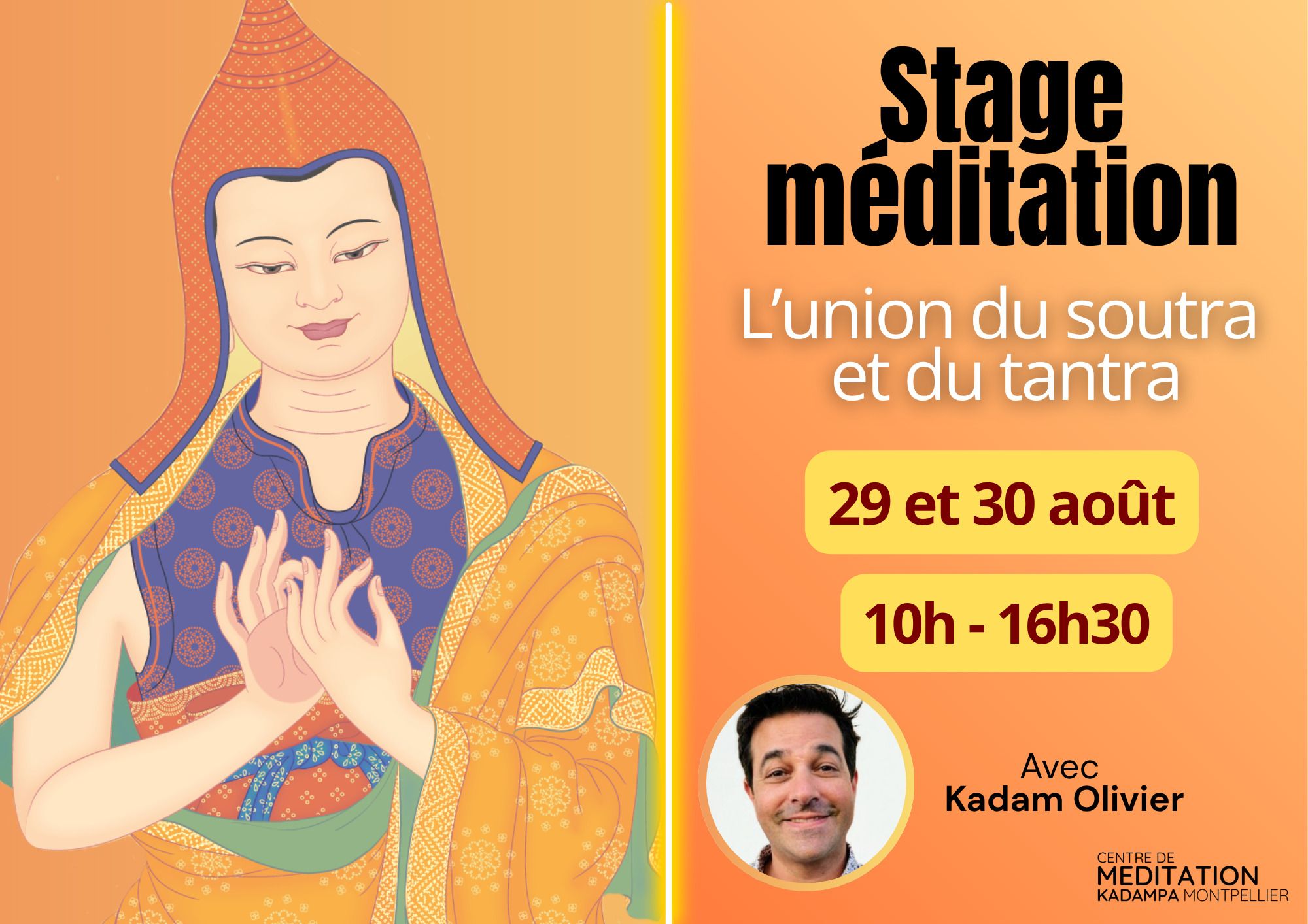 Retraite : Union du soutra et du tantra