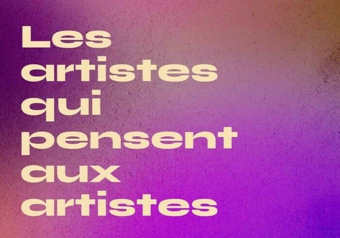 Les artistes qui pensent aux artistes - Exposition collective