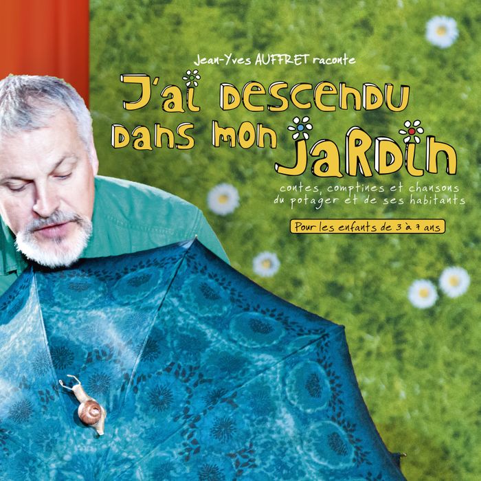 J'ai descendu dans mon jardin