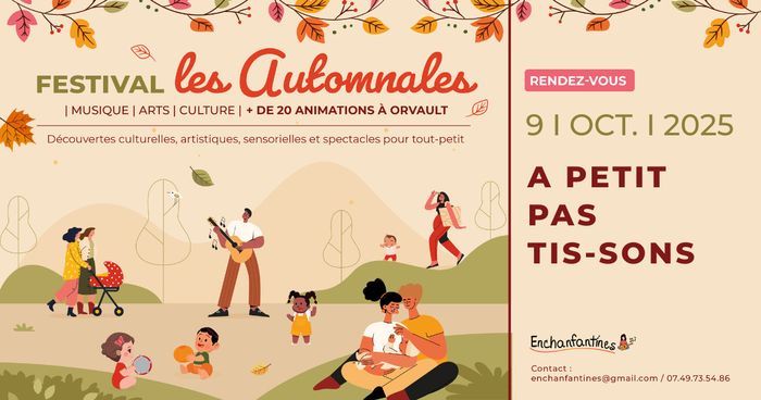Les Automnales d’Enchanfantines 2025 - A petit pas tis-sons