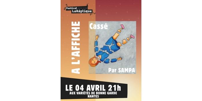 Cassé - par la troupe Sampa
