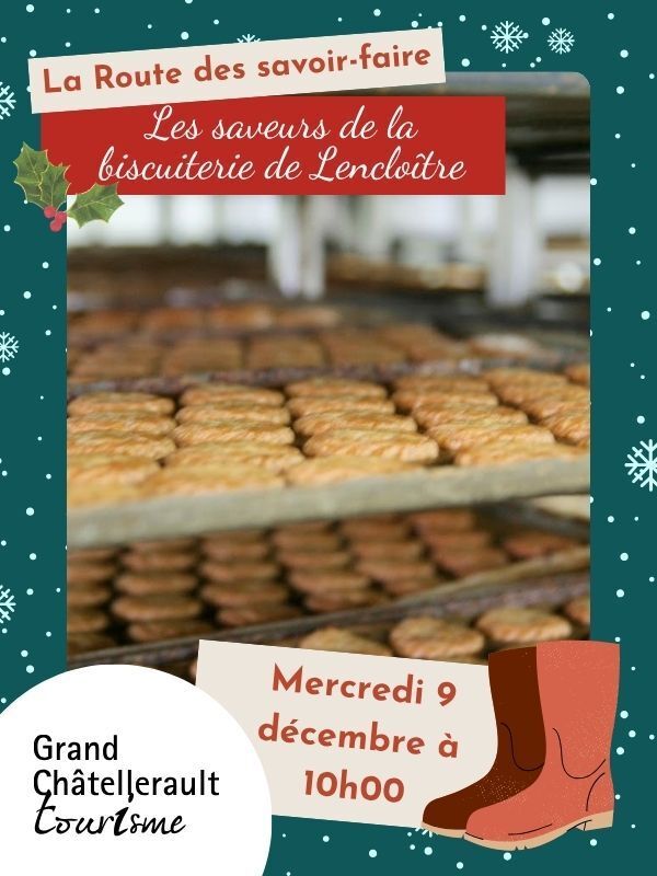The Sweet Flavors of the Lencloître Biscuit Factory