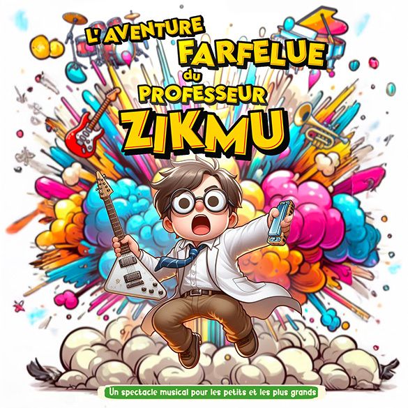 L’aventure farfelue du professeur Zikmu, Photo : comédie de Besançon · OpenAgenda