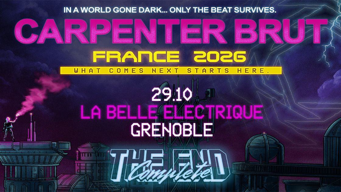 Carpenter Brut - The End Complete (Grenoble)