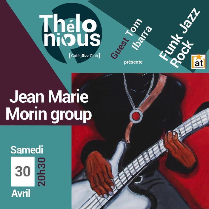 Jean Marie Morin group guest Tom Ibarra