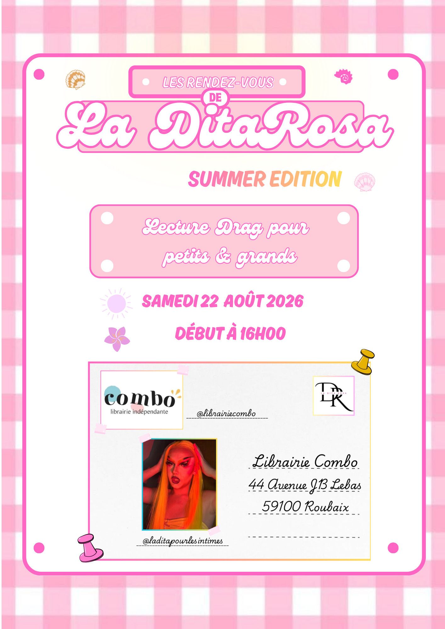 Les lectures drag de La Dita Rosa, Summer édition