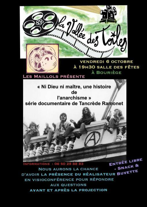 Projection du documentaire  "Ni dieu ni maitre, une histoire de l'anarchisme" dans le cadre du Festival de cinéma "La Vallée des toiles"
