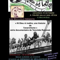 Projection du documentaire  "Ni dieu ni maitre, une histoire de l'anarchisme" dans le cadre du Festival de cinéma "La Vallée des toiles"