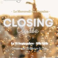 Mercredi des copains - Closing