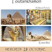 Conférence sur Toutânkhamon