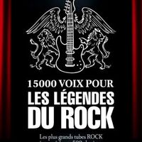 Concert - 15 000 Voix pour les légendes du rock