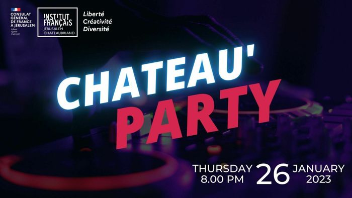 Château’ Party