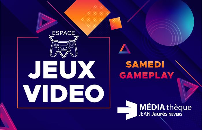 Samedi Gameplay / Découverte Jeux Vidéo