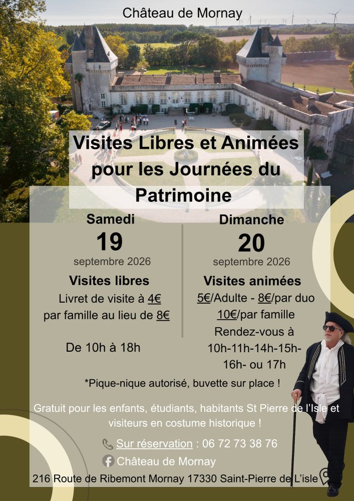 Visites libres et et commentées au château de Mornay