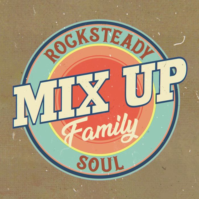 Mix Up Family - Afterwork