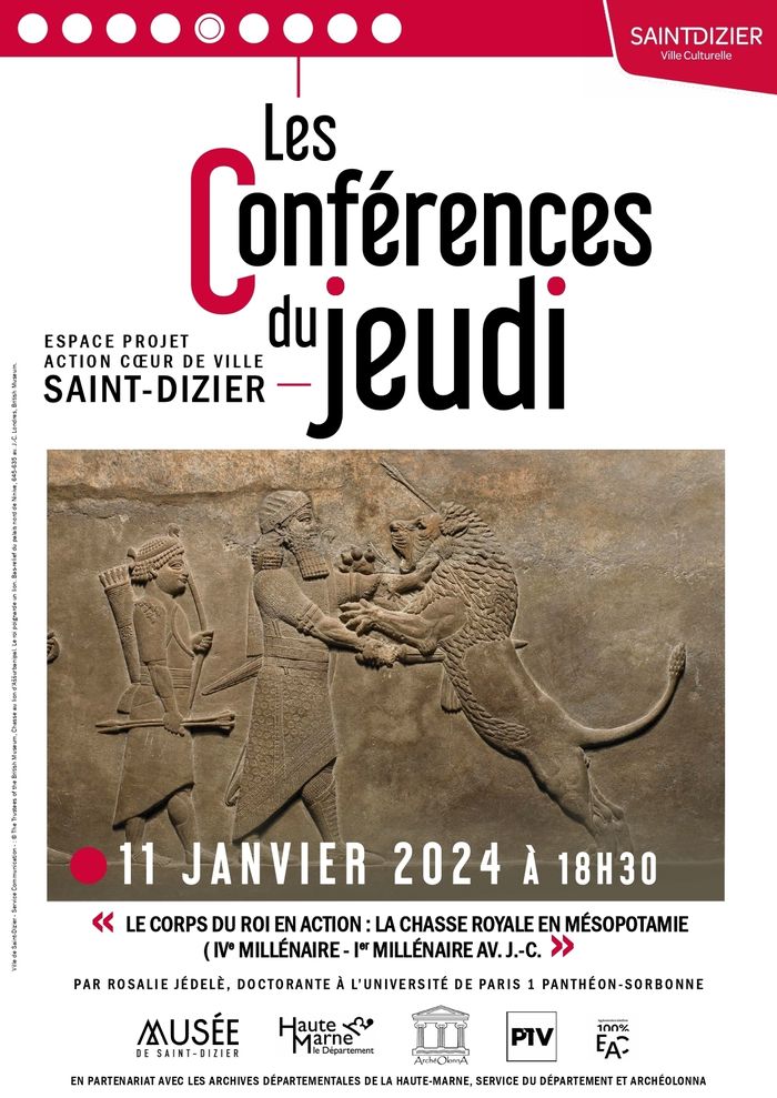 Conférence du Jeudi : "Le corps du roi : la chasse royale en Mésopotamie (IV millénaire - 1er millénaire AV.J-C.)"
