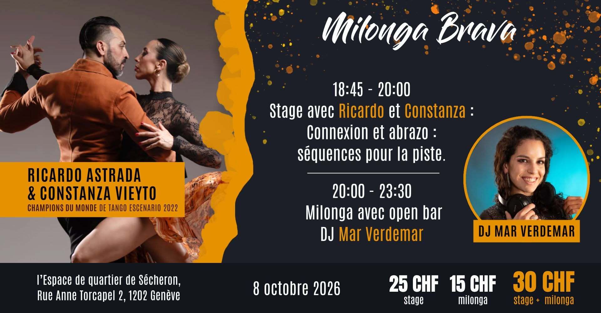 Milonga Brava avec Ricardo Astrada & Constanza Vieyto