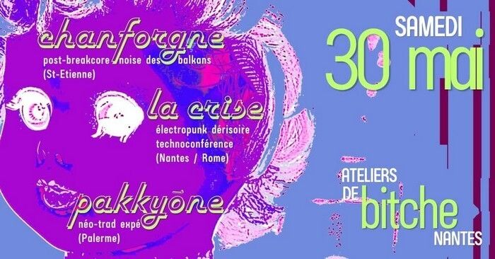 Chanforgne + La Crise + Pakkyōne