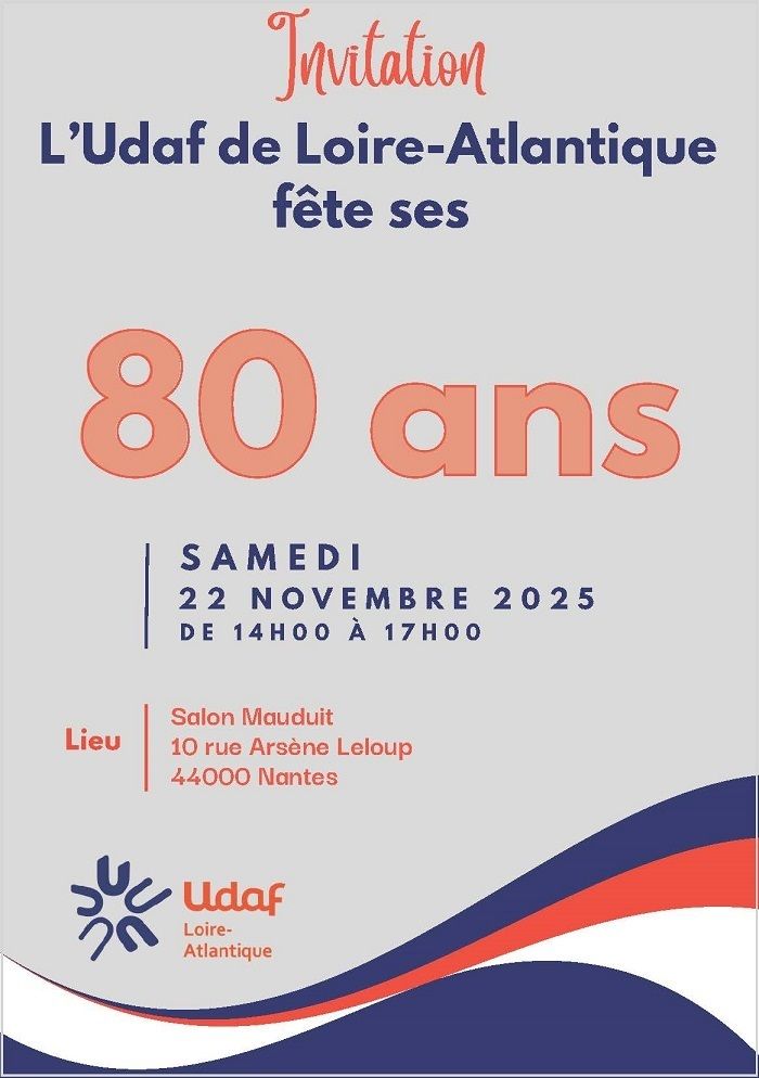 L’Udaf de Loire-Atlantique fête ses 80 ans !