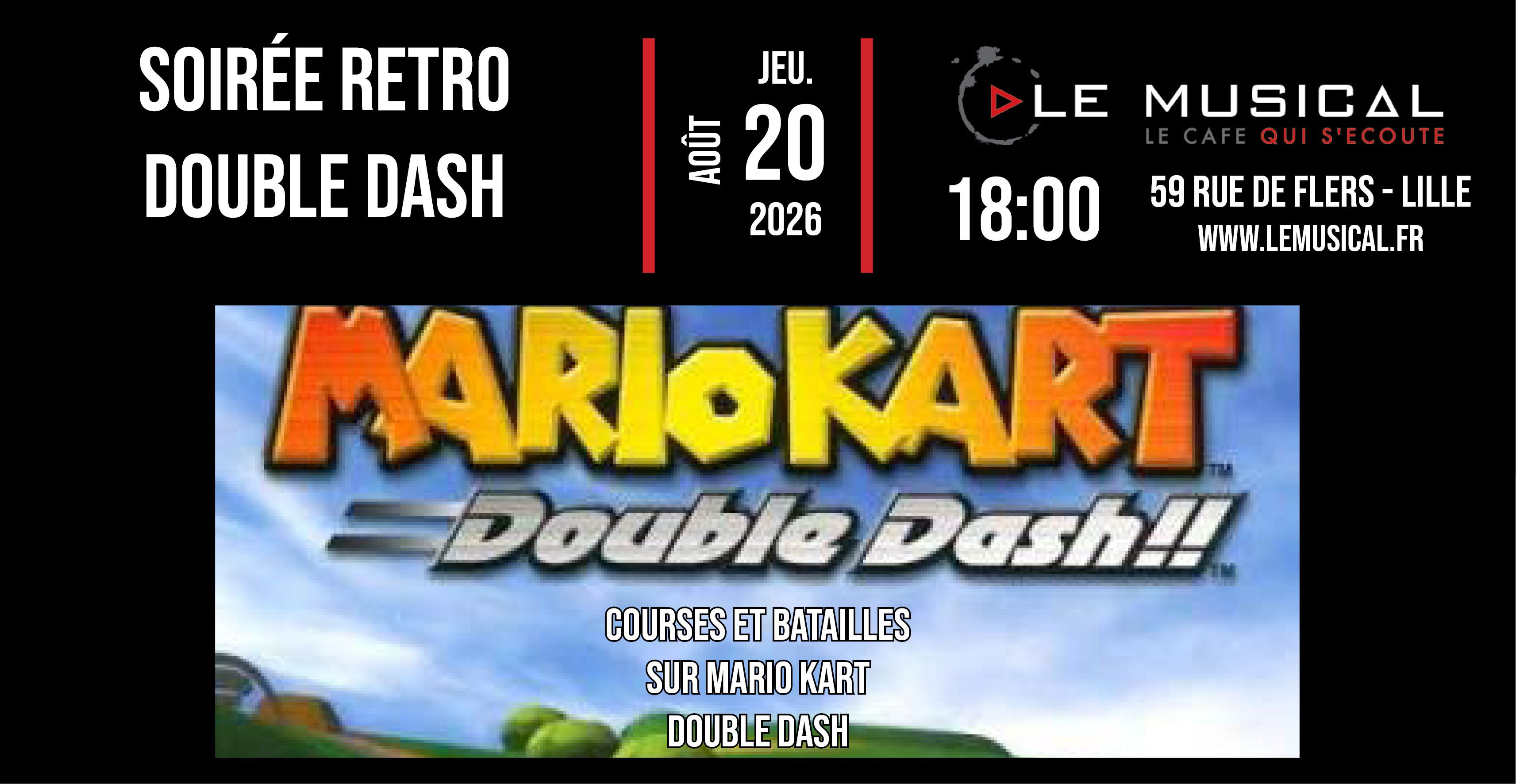 Soirée retro gaming special Mario Kart Double Dash