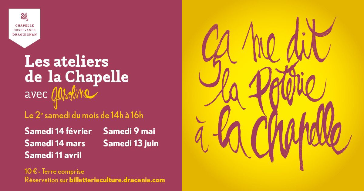 Les ateliers de la Chapelle