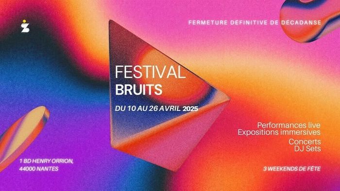 Festival Bruits - Closing Décadanse