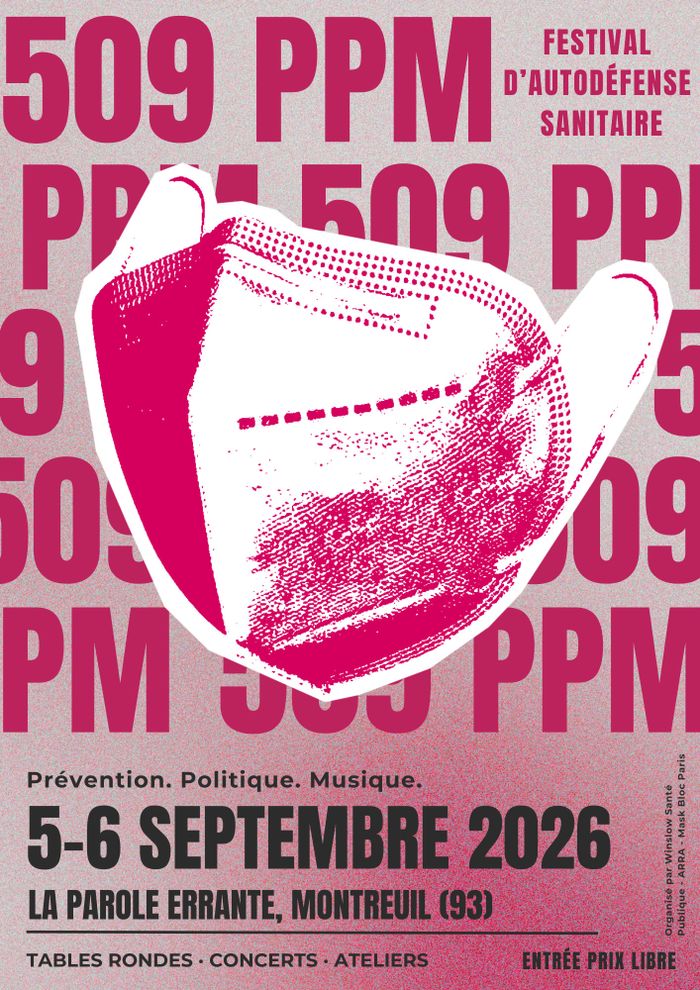 Festival d’autodéfense sanitaire autour du COVID qui offre un espace de fête et de discussion militante accessible à toutes et tous.