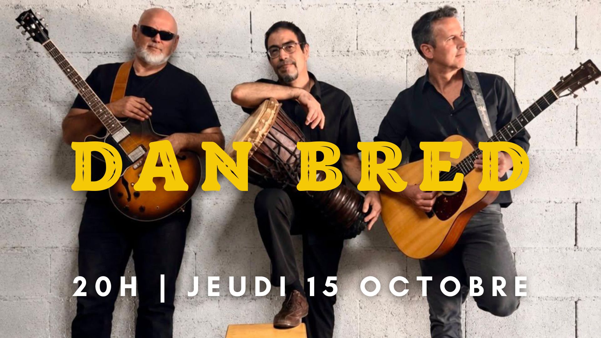 Dan Bred en concert