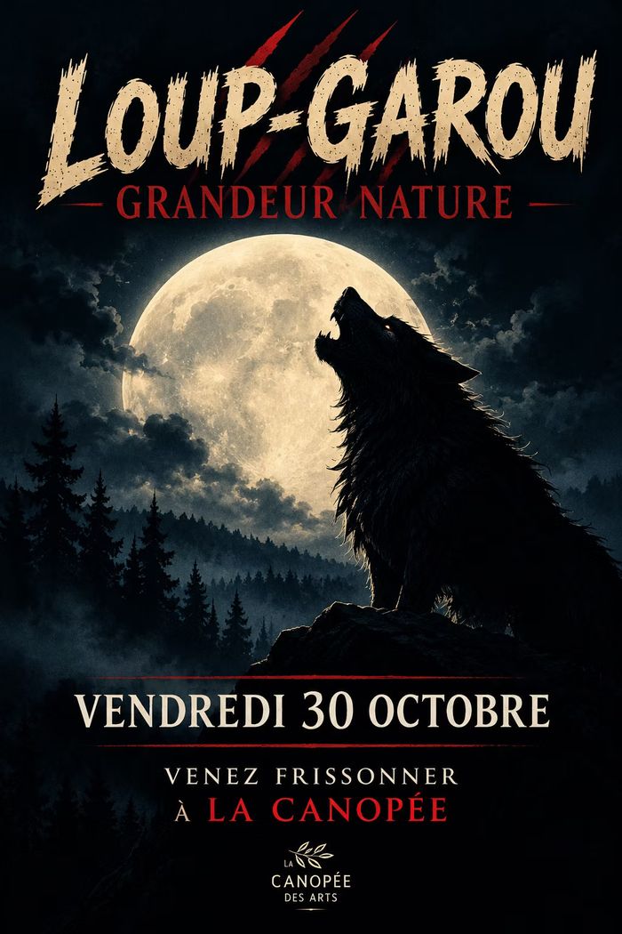 🎃  LOUP-GAROU GRANDEUR NATURE À LA CANOPÉE 🐺🌕