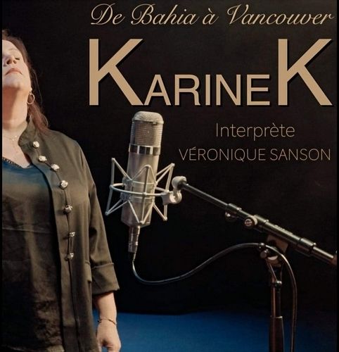 De Bahia à Vancouver - KarineK interprète Véronique Sanson