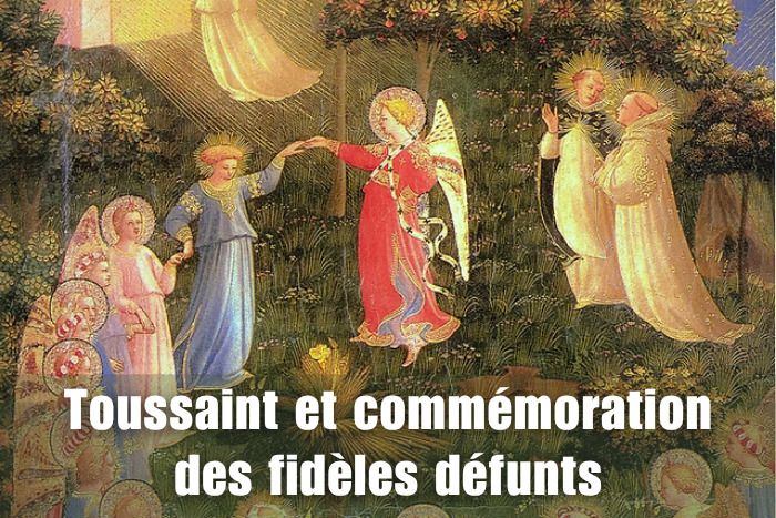 Toussaint et commémoration des fidèles défunts