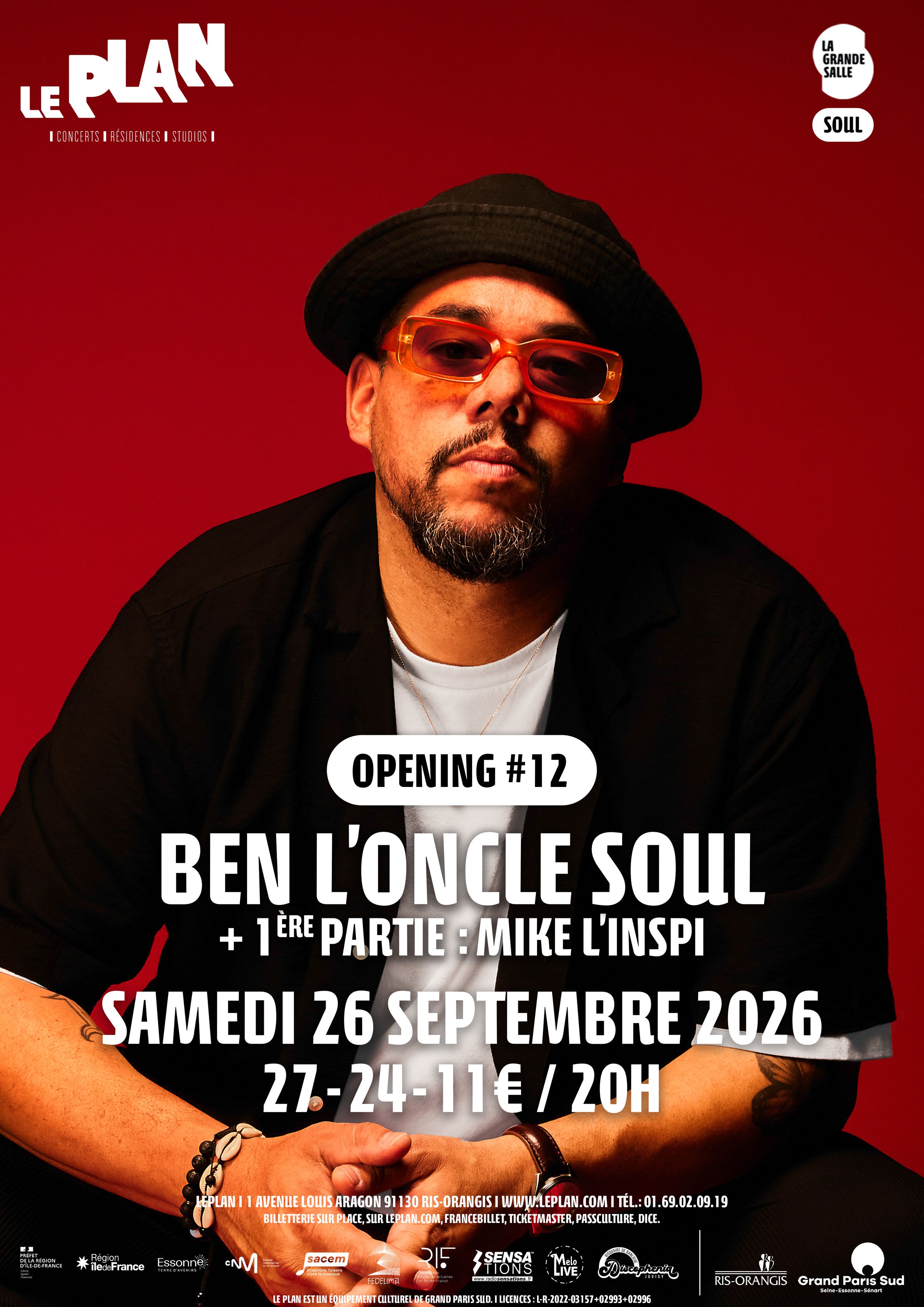 OPENING #12 : BEN L'ONCLE SOUL + 1ère partie