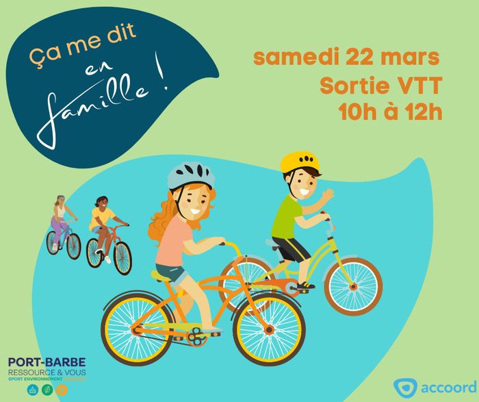 "Ça me dit en famille" - Sortie VTT