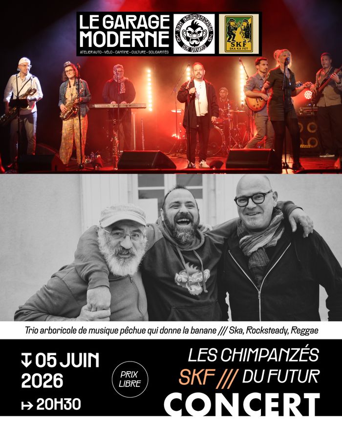 Concert SKF /// Les Chimpanzés du Futur
