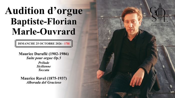 Audition d'orgue de Baptiste-Florian Marle-Ouvrard