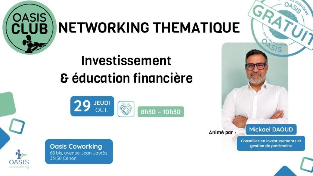 Petit-déjeuner Networking thématique: investissement et éducation financière