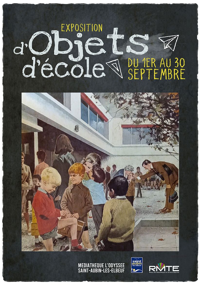 Exposition : objets d'école