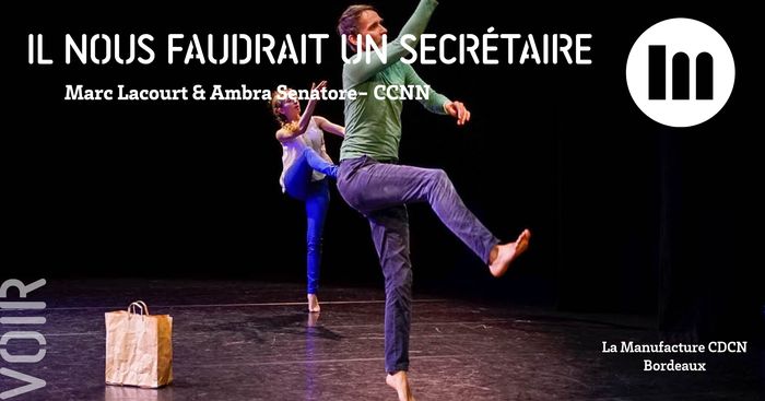 Il nous faudrait un secrétaire - Marc Lacourt & Ambra Senatore- CCNN